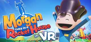 Morgan lives in a Rocket House in VR background image