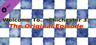 Welcome To... Chichester 3 : Original Episode background image