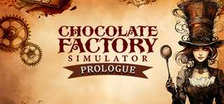 Chocolate Factory Simulator: Prologue cover image