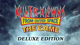Killer Klowns from Outer Space: The Game Digital Deluxe cover image