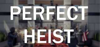 Perfect Heist background image