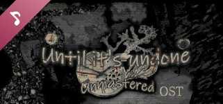 Until It’s Undone: Unmastered Soundtrack cover image