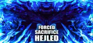 Forced Sacrifice: Hejled background image
