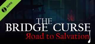 The Bridge Curse Road to Salvation Demo cover image
