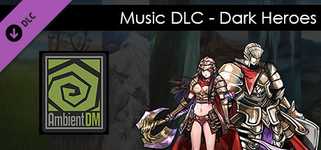 Ambient DM DLC - (Music) Dark Heroes background image