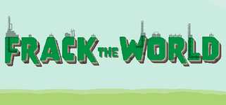 Frack the World background image