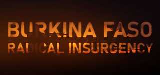 Burkina Faso: Radical Insurgency background image