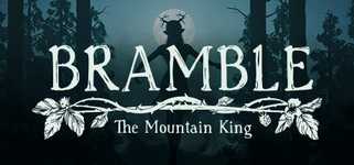 Bramble: The Mountain King background image