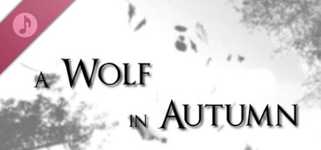 A Wolf in Autumn Soundtrack cover image