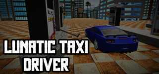 Lunatic Taxi Driver background image