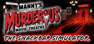 Manny's Murderous Movie Theater - The Snackbar Simulator background image