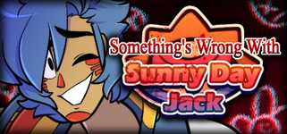 Something's Wrong With Sunny Day Jack cover image