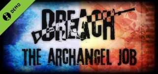 Breach: The Archangel Job Demo cover image