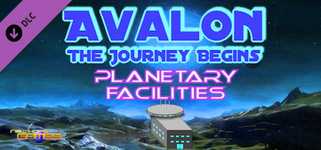 Avalon: The Journey Begins - Planetary Facilities cover image