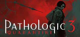 Pathologic 3: Quarantine background image