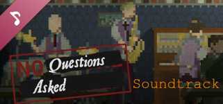 No Questions Asked Soundtrack background image