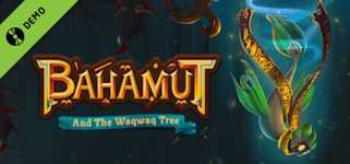 Bahamut and the Waqwaq Tree Demo background image