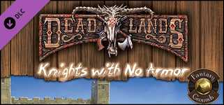 Fantasy Grounds - Deadlands Reloaded: Knights with no Armor (Savage Worlds) background image