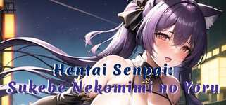 Hentai Senpai: Sukebe Nekomimi no Yoru background image
