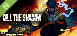 Kill The Shadow Demo cover image