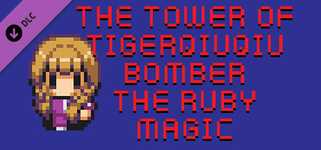 The Tower of TigerQiuQiu Bomber The Ruby Magic cover image