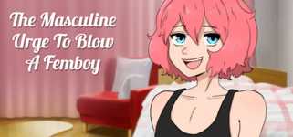 The Masculine Urge To Blow a Femboy cover image