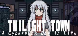 Twilight Town: A Cyberpunk Day In Life cover image