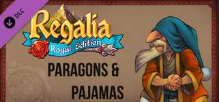 Regalia: Of Men and Monarchs - Paragons and Pajamas cover image