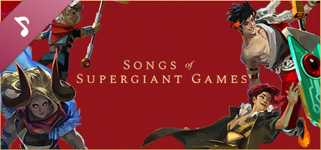 Songs of Supergiant Games: 10th Anniversary Collection cover image