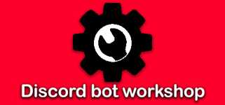 Discord Bot Workshop [EARLY ACCESS] background image