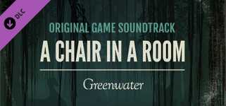 A Chair in a Room: Greenwater OST cover image