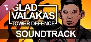 GLAD VALAKAS TOWER DEFENCE - Soundtrack background image