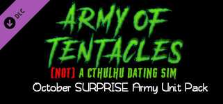 Army of Tentacles: (Not) A Cthulhu Dating Sim: October SURPRISE Army Unit Pack background image