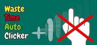 Waste Time Auto Clicker cover image