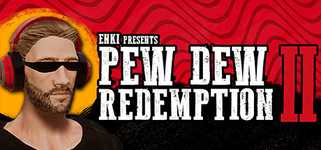 Pew Dew Redemption background image