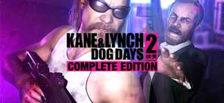 Kane & Lynch 2: Dog Days - Complete Edition cover image