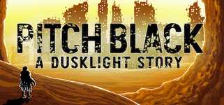 Pitch Black: A Dusklight Story - Episode One background image