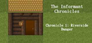 The Informant Chronicles- Chronicle 1: Riverside Danger Part 1 background image