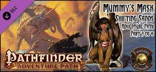 Fantasy Grounds - Pathfinder RPG - Mummy's Mask AP 3: Shifting Sands (PFRPG) cover image