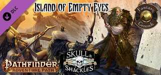 Fantasy Grounds - Pathfinder RPG - Skull & Shackles AP 4: Island of Empty Eyes (PFRPG) cover image