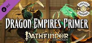 Fantasy Grounds - Pathfinder RPG - Pathfinder Player Companion: Dragon Empires Primer background image