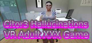 Citor3 Hallucinations VR Adult XXX Game background image