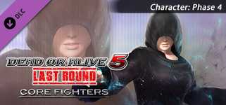 DEAD OR ALIVE 5 Last Round: Core Fighters Character: Phase 4 cover image
