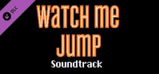 Watch Me Jump Soundtrack background image