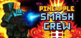 Pineapple Smash Crew  background image