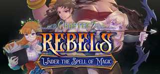 Rebels - Under the Spell of Magic (Chapter 2) background image