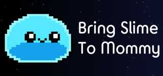 Bring Slime to Mommy cover image