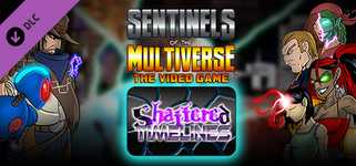 Sentinels of the Multiverse - Shattered Timelines cover image