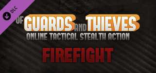 Of Guards and Thieves - Firefight background image