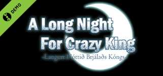 A Long Night For Crazy King Demo background image